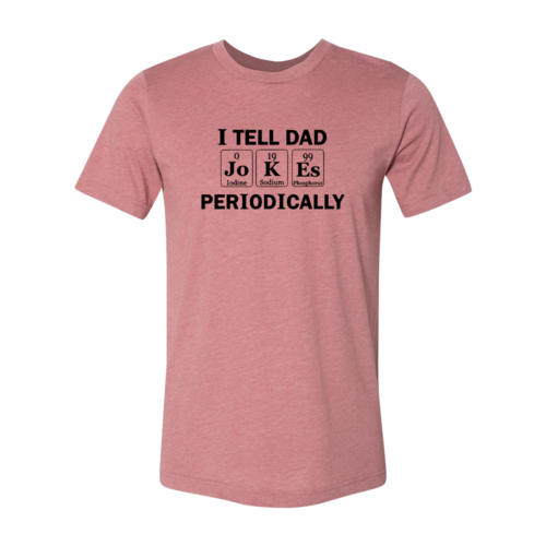 DT0948 I Tell Jokes Periodically