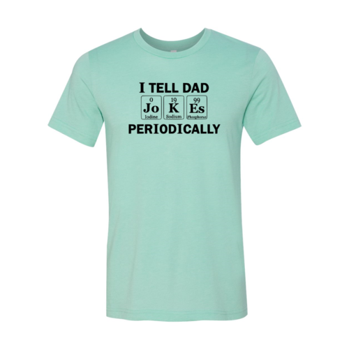 DT0948 I Tell Jokes Periodically